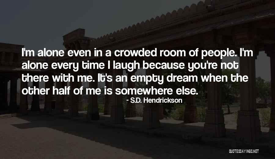 Latino Books Quotes By S.D. Hendrickson Latino Books Quotes By S.D. Hendrickson