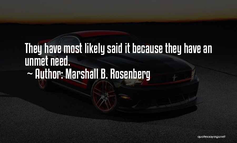 Latino Media Quotes By Marshall B. Rosenberg