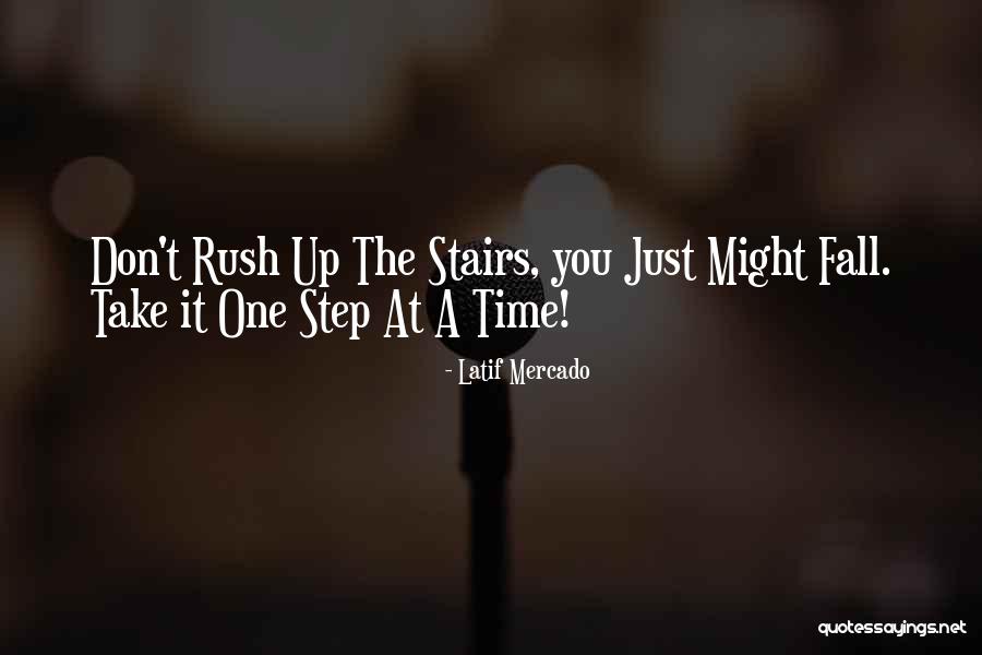 Latino Quotes By Latif Mercado Latino Quotes By Latif Mercado