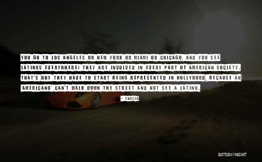 Latino Quotes By Thalia Latino Quotes By Thalia