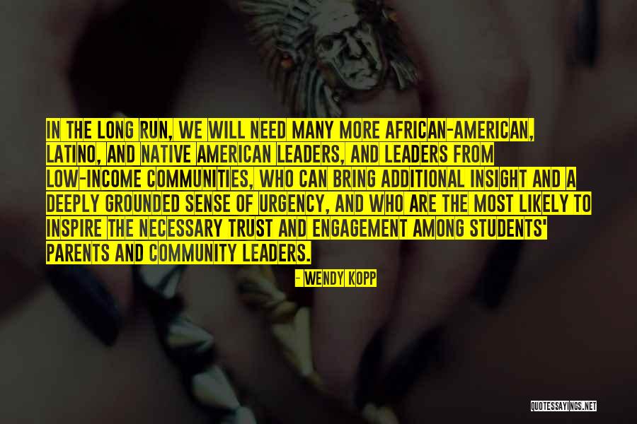 Latino Quotes By Wendy Kopp Latino Quotes By Wendy Kopp