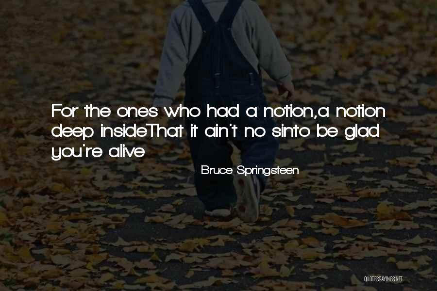 Latinos And Mental Health Quotes By Bruce Springsteen Latinos And Mental Health Quotes By Bruce Springsteen