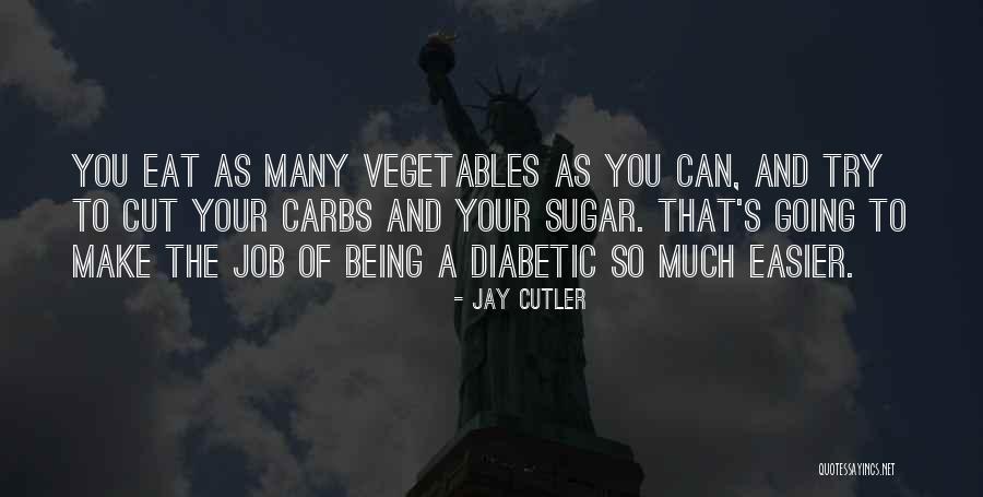 Latinska Quotes By Jay Cutler Latinska Quotes By Jay Cutler