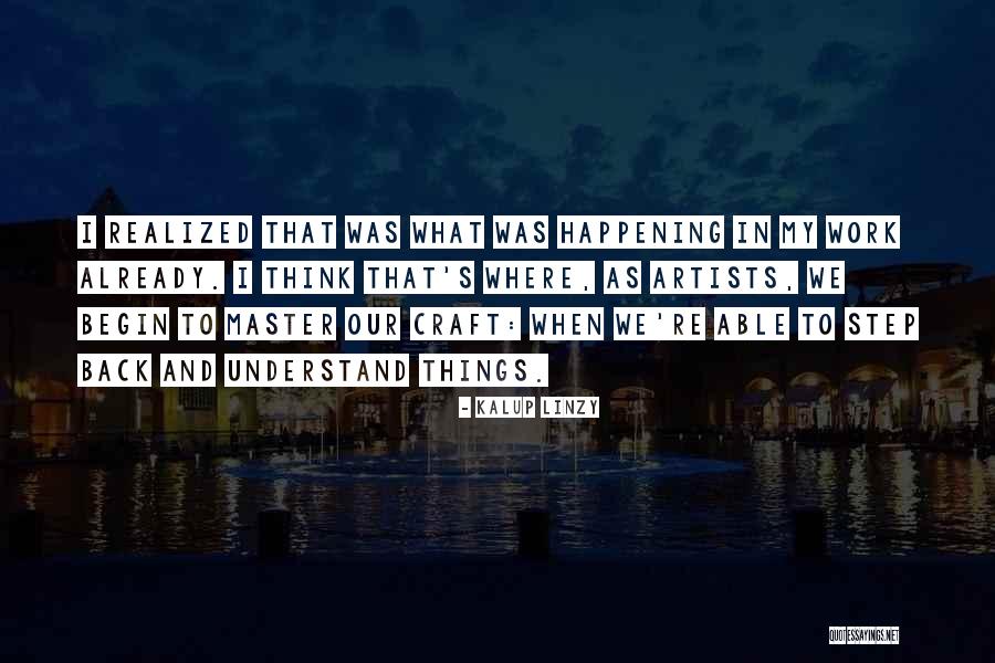 Latiolais Quotes By Kalup Linzy Latiolais Quotes By Kalup Linzy
