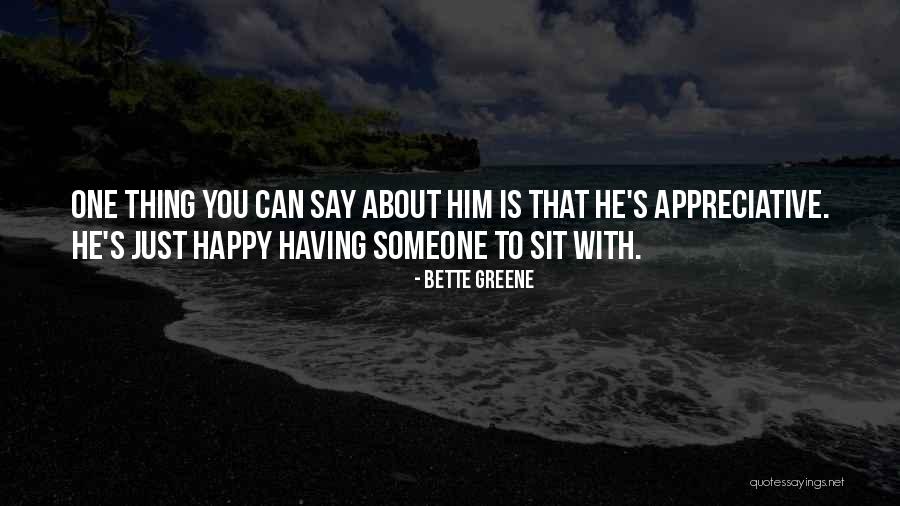 Latisha Harron Quotes By Bette Greene Latisha Harron Quotes By Bette Greene