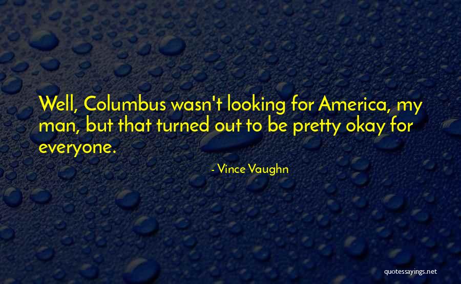 Latisse For Eyebrows Quotes By Vince Vaughn Latisse For Eyebrows Quotes By Vince Vaughn