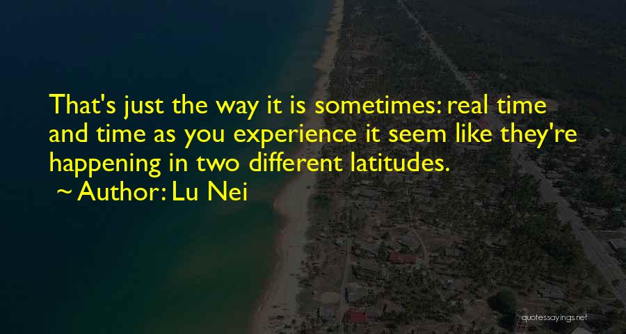 Latitudes Quotes By Lu Nei
