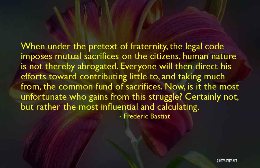 Latoja Schaben Quotes By Frederic Bastiat Latoja Schaben Quotes By Frederic Bastiat