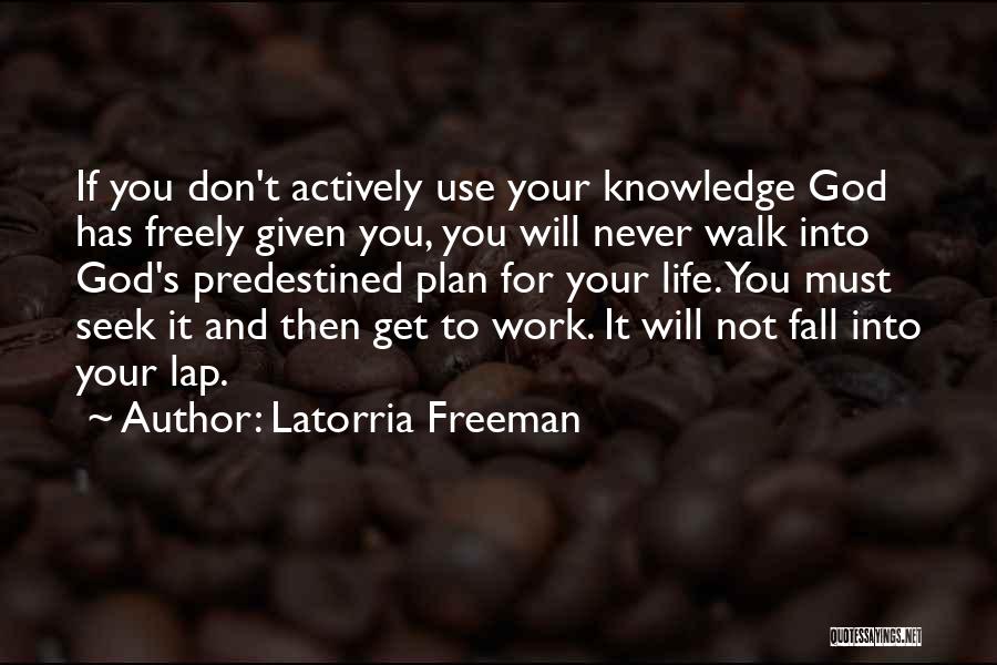 Latorria Freeman Quotes 1496794