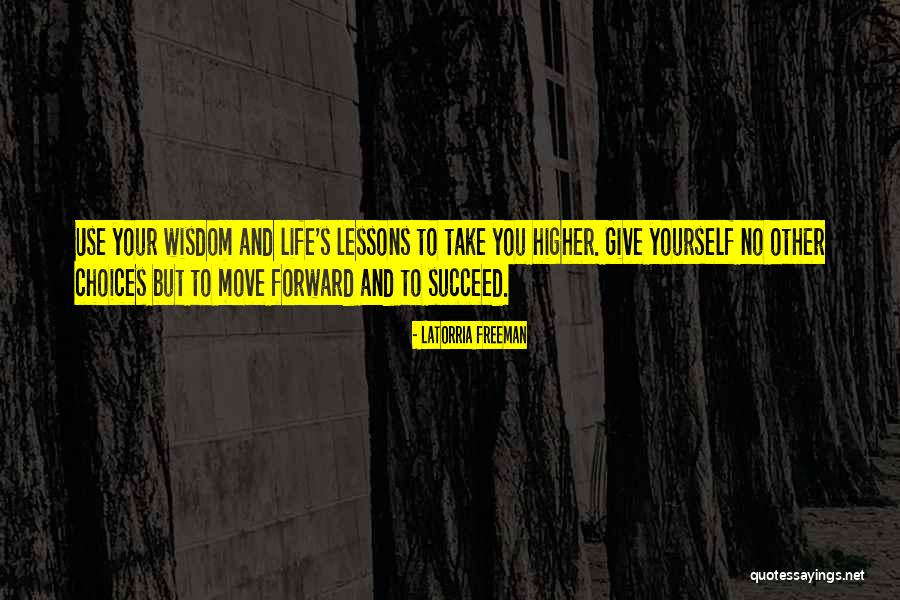 Latorria Freeman Quotes 1667519 Latorria Freeman Quotes 1667519