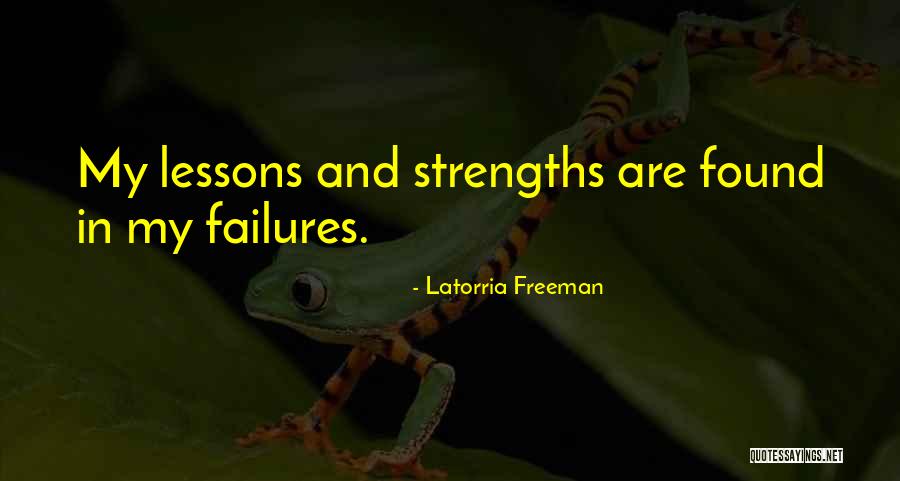 Latorria Freeman Quotes 577793