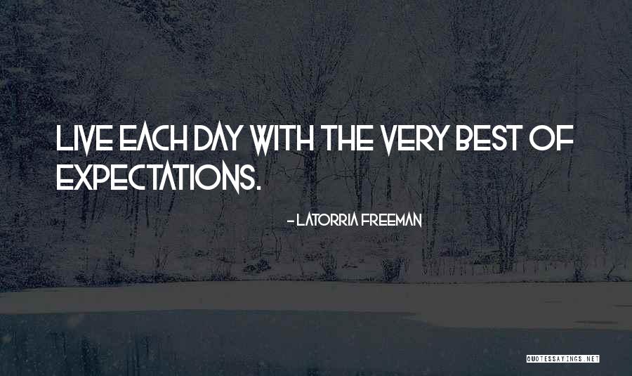 Latorria Freeman Quotes 977678 Latorria Freeman Quotes 977678