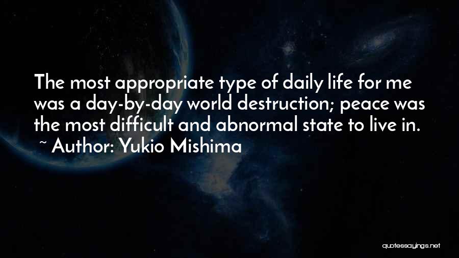 Latorsha Veasey Quotes By Yukio Mishima
