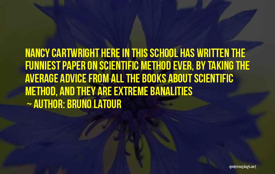 Latour Quotes By Bruno Latour