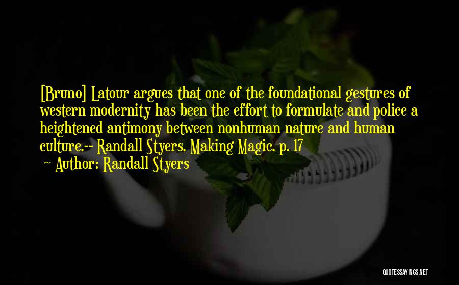 Latour Quotes By Randall Styers