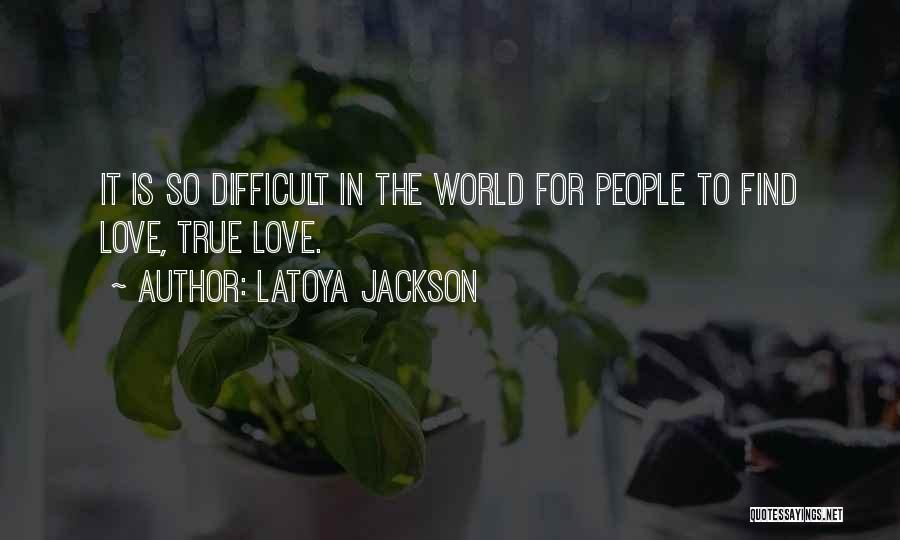 LaToya Jackson Quotes 1279807