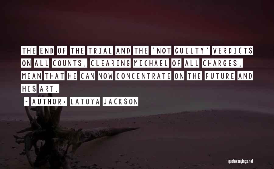 LaToya Jackson Quotes 1539157