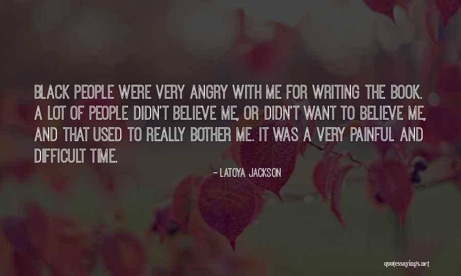 LaToya Jackson Quotes 1622235