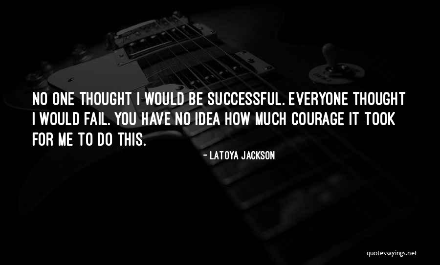 LaToya Jackson Quotes 515785