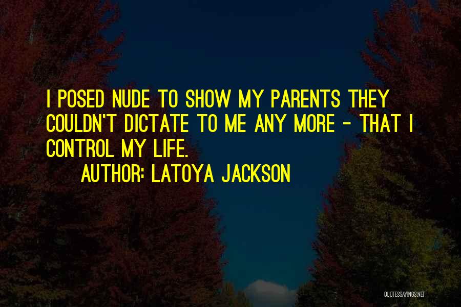 LaToya Jackson Quotes 853572
