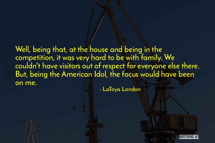 LaToya London Quotes 1614939