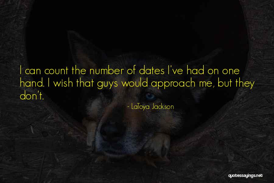 Latoya Quotes By LaToya Jackson Latoya Quotes By LaToya Jackson
