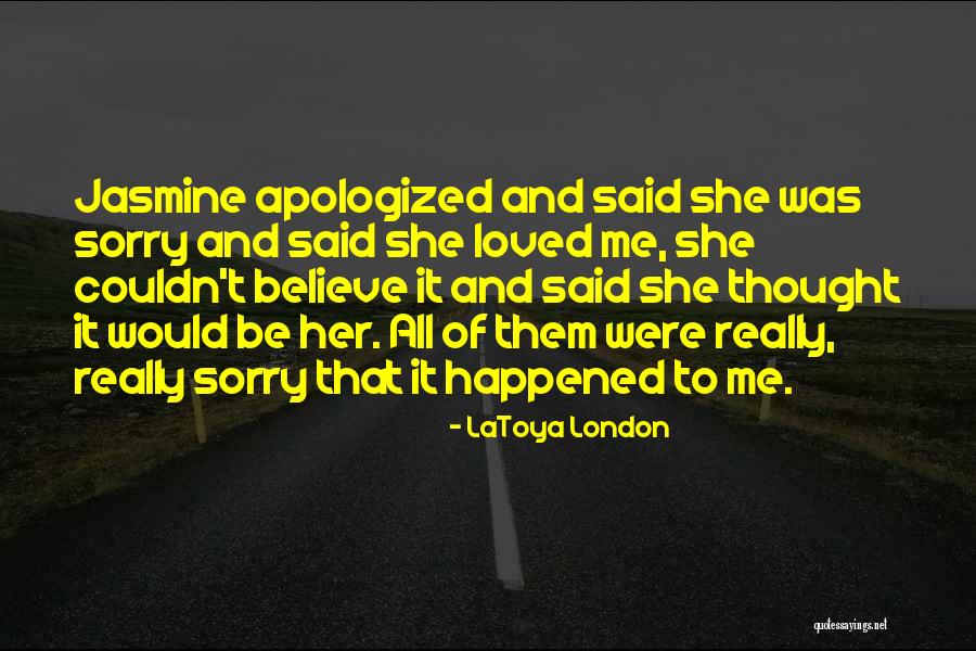 Latoya Quotes By LaToya London Latoya Quotes By LaToya London