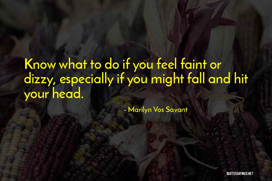 Latoyia Edwards Quotes By Marilyn Vos Savant Latoyia Edwards Quotes By Marilyn Vos Savant