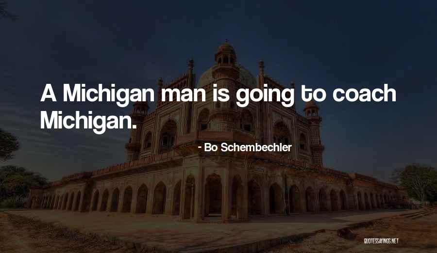 Latrace Grayer Quotes By Bo Schembechler Latrace Grayer Quotes By Bo Schembechler