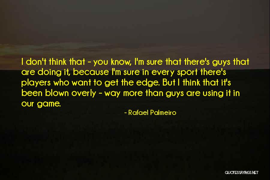 Latrease Porte Quotes By Rafael Palmeiro Latrease Porte Quotes By Rafael Palmeiro