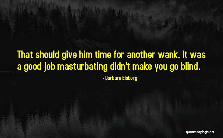 Latreille Advertising Quotes By Barbara Elsborg Latreille Advertising Quotes By Barbara Elsborg