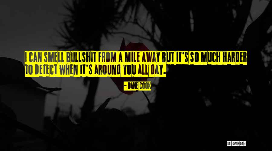 Latreille Caroline Quotes By Dane Cook Latreille Caroline Quotes By Dane Cook