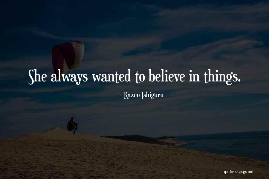 Latreille Enseignes Quotes By Kazuo Ishiguro Latreille Enseignes Quotes By Kazuo Ishiguro