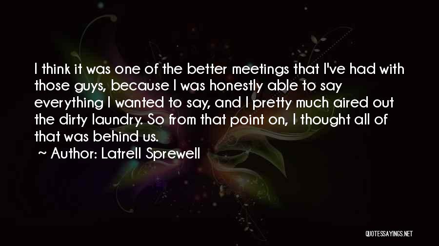 Latrell Sprewell Quotes 1233049