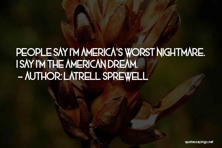 Latrell Sprewell Quotes 1715499