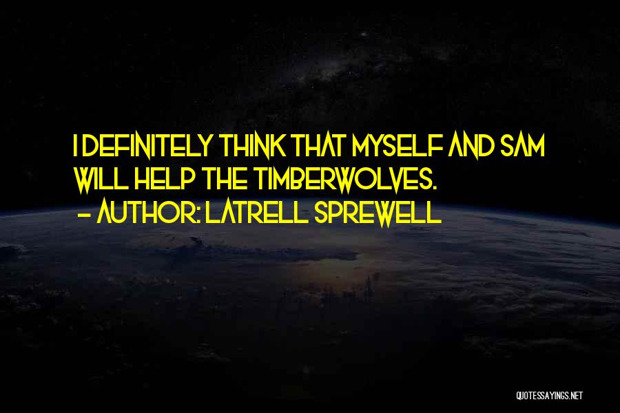 Latrell Sprewell Quotes 1727934