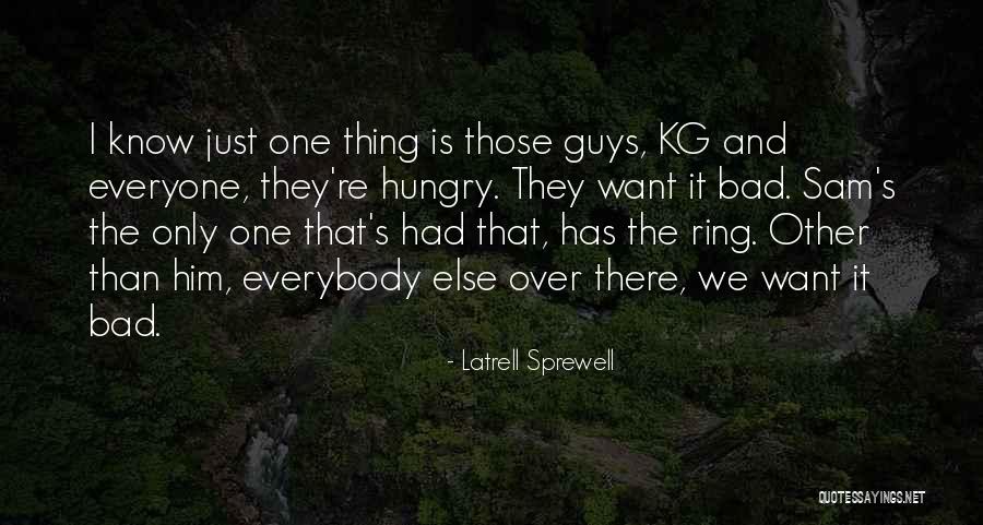 Latrell Sprewell Quotes 2033601 Latrell Sprewell Quotes 2033601