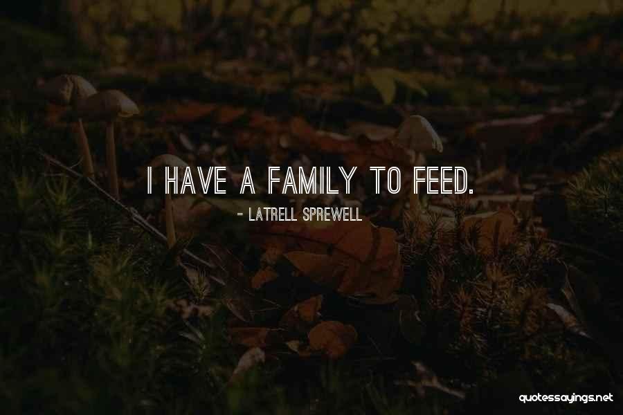Latrell Sprewell Quotes 2226163 Latrell Sprewell Quotes 2226163