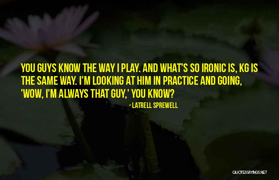 Latrell Sprewell Quotes 702970 Latrell Sprewell Quotes 702970