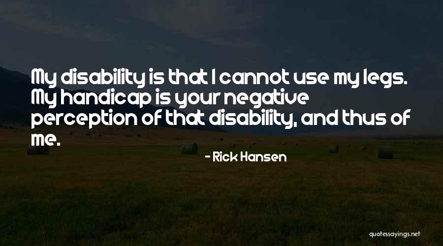 Latrelle Neville Quotes By Rick Hansen Latrelle Neville Quotes By Rick Hansen
