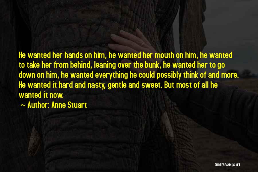 Latrese Curtis Quotes By Anne Stuart