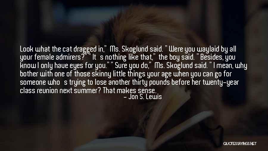 Latrey Reed Quotes By Jon S. Lewis Latrey Reed Quotes By Jon S. Lewis