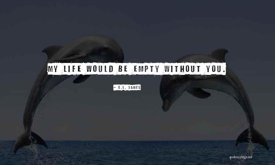 Latrilla Phillips Quotes By E.L. James Latrilla Phillips Quotes By E.L. James