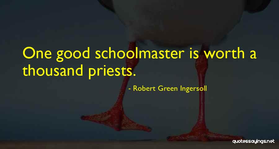 Latsios Paving Quotes By Robert Green Ingersoll