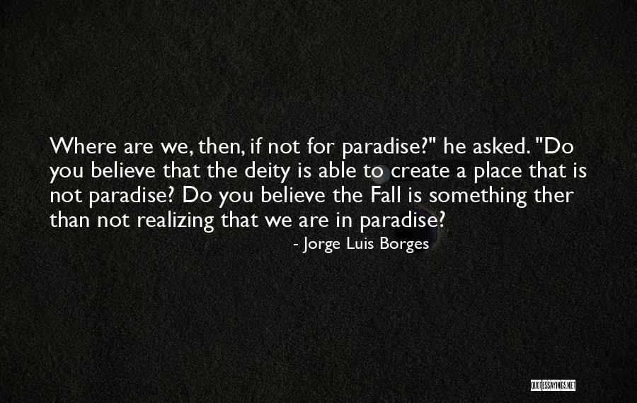 Latsis Group Quotes By Jorge Luis Borges Latsis Group Quotes By Jorge Luis Borges