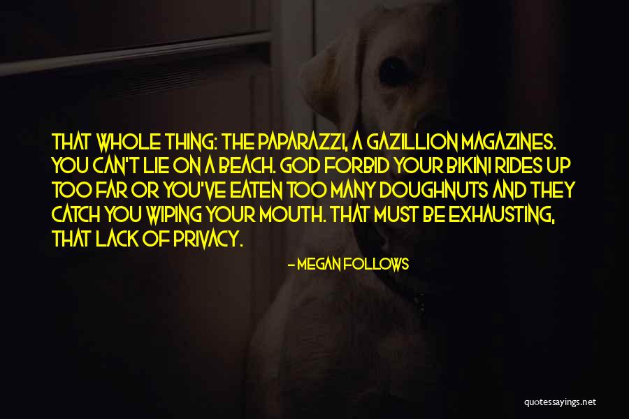 Lattacco Quotes By Megan Follows Lattacco Quotes By Megan Follows