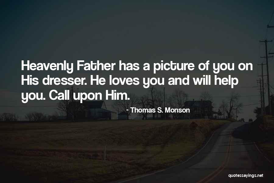Lattanzio Winery Quotes By Thomas S. Monson Lattanzio Winery Quotes By Thomas S. Monson