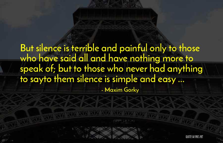 Lattention Au Quotes By Maxim Gorky Lattention Au Quotes By Maxim Gorky