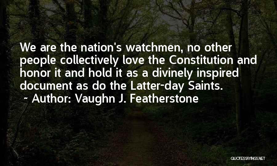 Latter Day Quotes By Vaughn J. Featherstone