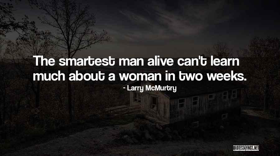 Lattes At Home Quotes By Larry McMurtry